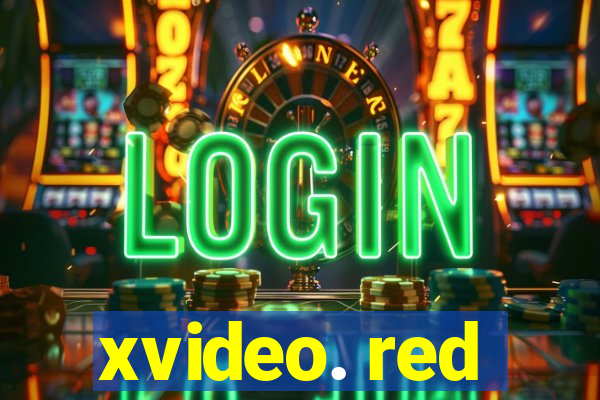 xvideo. red